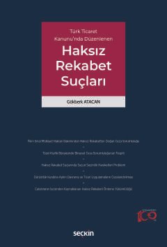 Türk Ticaret Kanunu'nda DüzenlenenHaksız Rekabet Suçları