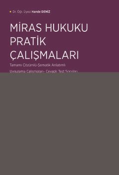 Miras Hukuku Pratik Çalışmaları