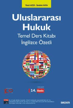 Uluslararası Hukuk Temel Ders Kitabı İngilizce Özetli