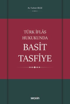 Türk İflâs Hukukunda Basit Tasfiye