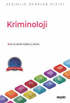 Kriminoloji – Seçimlik Dersler Dizisi –
