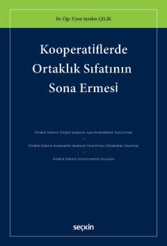 Kooperatiflerde Ortaklık Sıfatının Sona Ermesi