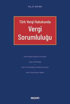 Türk Vergi HukukundaVergi Sorumluluğu