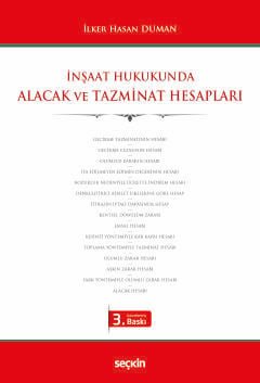 İnşaat Hukukunda Alacak ve Tazminat Hesapları