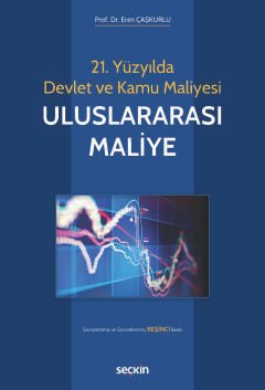 21. Yüzyılda Devlet ve Kamu MaliyesiUluslararası Maliye