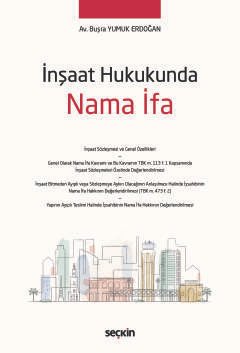 İnşaat Hukukunda Nama İfa