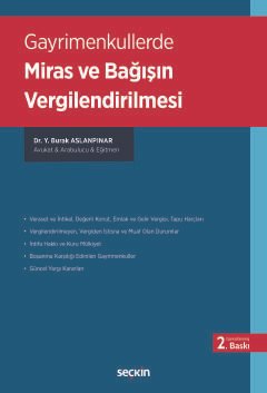 Gayrimenkullerde Miras ve Bağışın Vergilendirilmesi