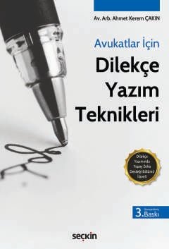 Avukatlar İçin Dilekçe Yazım Teknikleri Dilekçe Yazımında Yapay Zeka Desteği Bölümü İlaveli